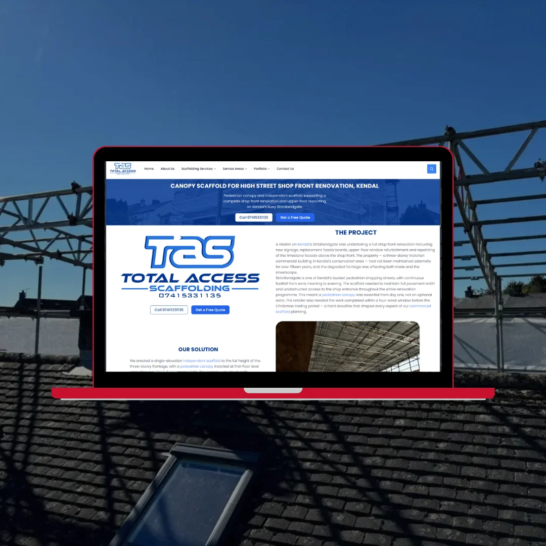 Total Access Scaffolding Kendal SEO location page showing scaffolding services for Kendal and surrounding areas on laptop