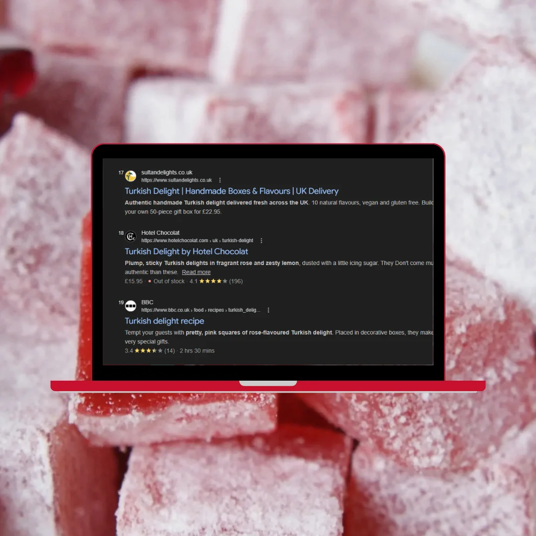 Google search results showing Sultan Delights website at position 17 for Turkish delight, with rose-flavoured Turkish delight pieces in the background